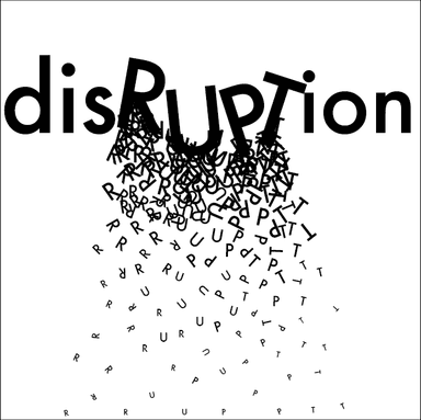 disruption