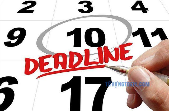 deadline