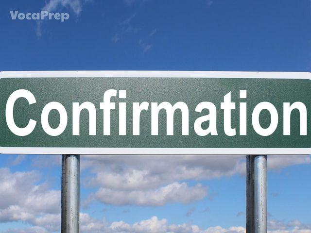 confirmation