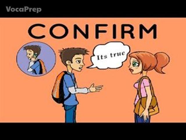 confirm
