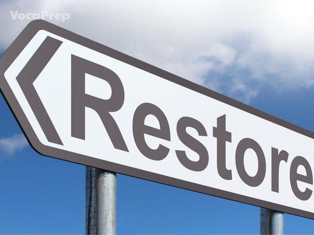 restored